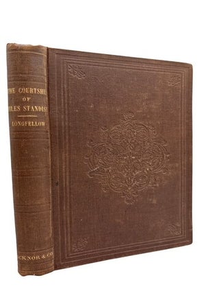 Item #96051 The Courtship of Miles Standish. Henry Wadsworth Longfellow