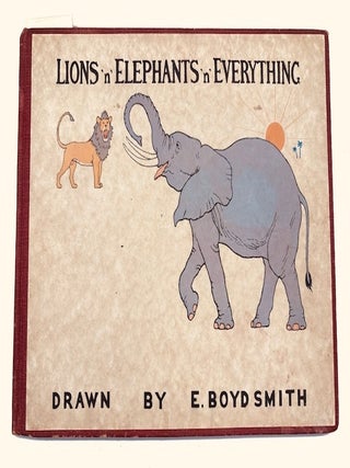 Item #96052 Lions 'n' Elephants 'n' Everything. Smith Boyd, lmer