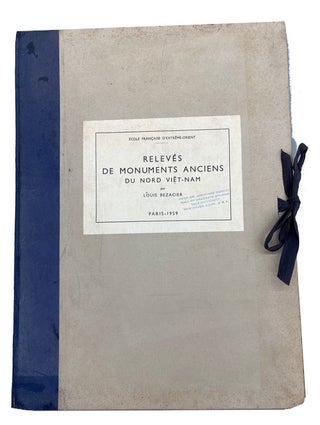 Item #96234 Releves de Monuments Anciens du Nord Viet-Nam. Louis Bezacier
