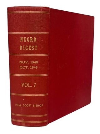 Item #96315 Negro Digest. Bound Volume containing Volume 7, Nos. 1-12 (Nov. 1948 - October 1949