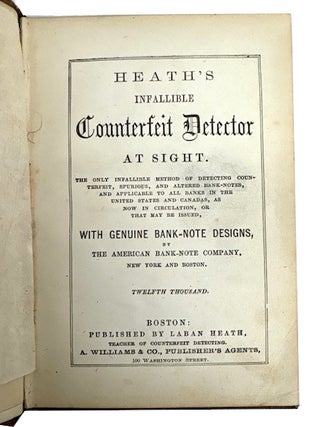 Heath's Infallible Counterfeit Detector at Sight....