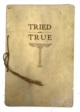 Item #96378 Tried and True Cook Book Compiled and Published for King's Daughters Center...